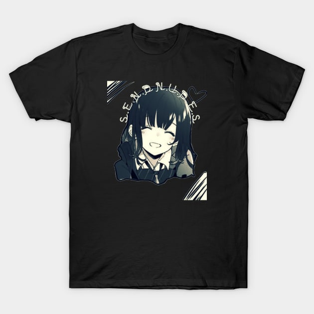 Sayu Send Nudes T-Shirt by Alphin